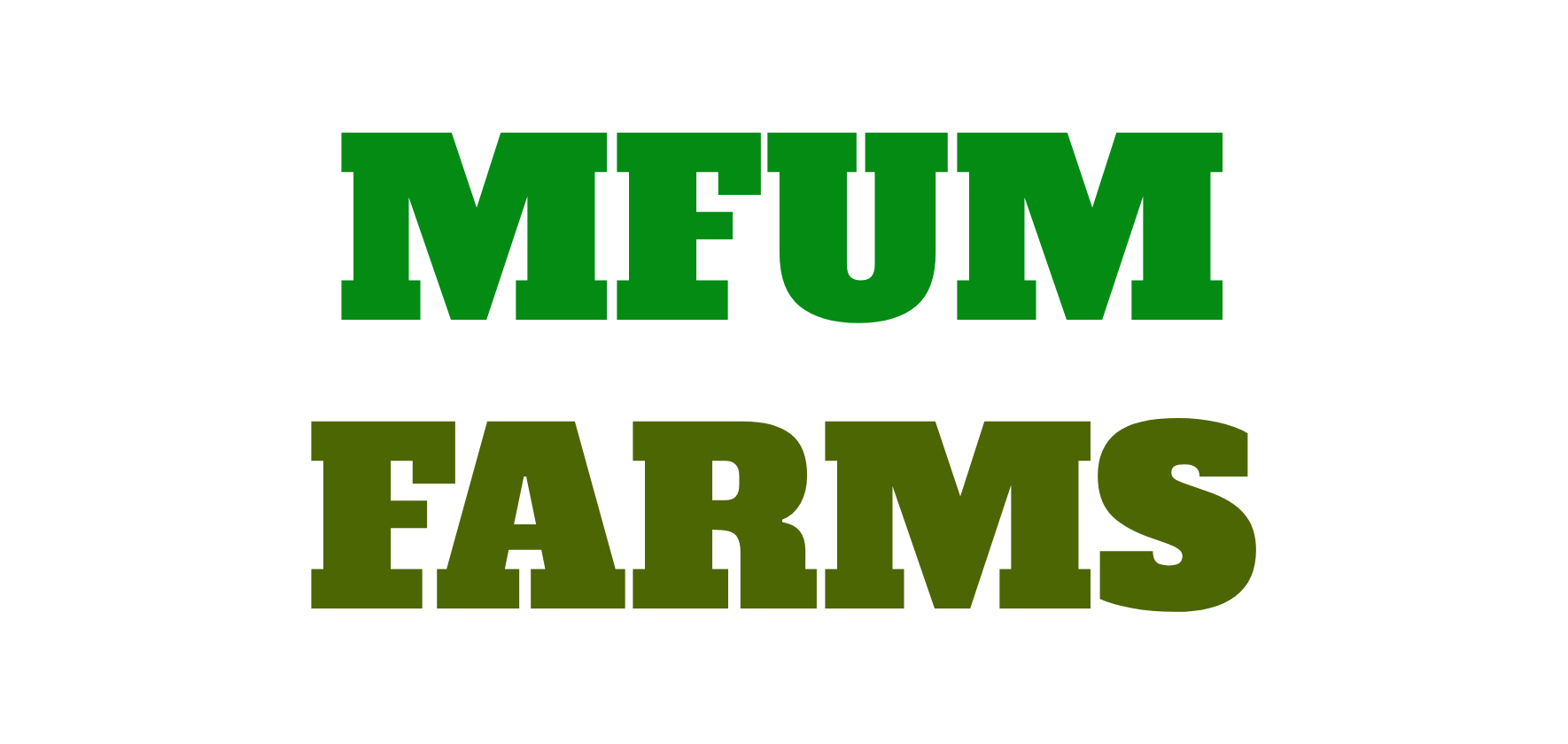 MFUM Farms MFUM Farms